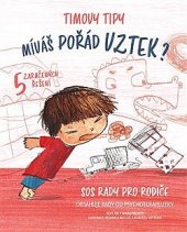 kniha Timovy tipy Míváš pořád vztek? - 5 zaručených řešení, Drobek 2021