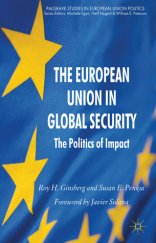 kniha The European Union in Global Security The Politics of Impact, Palgrave Macmillan 2012