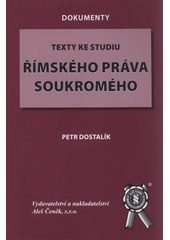 kniha Texty ke studiu římského práva soukromého, Aleš Čeněk 2009