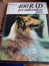 kniha 400 rád pre milovníkov psov, Príroda Bratislava 1988