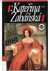 kniha Kateřina Zaháňská, Mladá fronta 1995