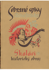 kniha Skaláci historický obraz z druhé polovice 18. století, J. Otto 1928