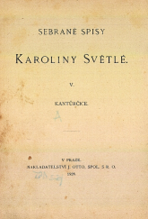 kniha Kantůrčice z pohorského zákoutí, J. Otto 1928