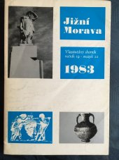 kniha Jižní Morava Vlastivědný sborník ročník 19 * svazek 22, TEPS 1983