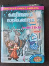 kniha Sněhová královna Kouzelná sbírka pohádek , Amercom SA 2015
