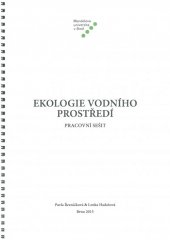 kniha Ekologie vodního prostředí - pracovní sešit, Mendelova univerzita v Brně 2015