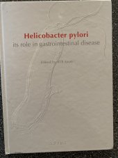 kniha Helicobacter pylori Its role in gastrointestinal disease, Science 1994