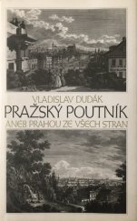 kniha Pražský poutník, aneb, Prahou ze všech stran, Baset 1997