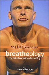 kniha Breatheology The Art of Conscious Breathing,  Idelson Gnocchi Publishers, Ltd. 2010