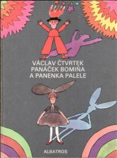 kniha Panáček Bomiňa a panenka Palele, Albatros 1976