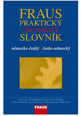 kniha Fraus praktický technický slovník německo-český, česko-německý, Fraus 2008