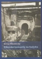 kniha Židovské komunity na Sušicku, Západočeské muzeum 2013