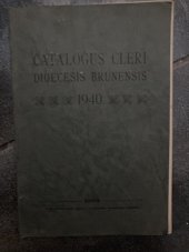 kniha Catalogus cleri Dioecesis Brunensis 1940, Sumptibus episc. Consistorii 1940