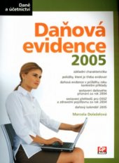 kniha Daňová evidence 2005, CP Books 2005