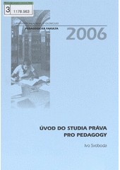 kniha Úvod do studia práva pro pedagogy, Univerzita Palackého v Olomouci 2006