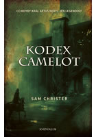 kniha Kodex Camelot, Euromedia 2014