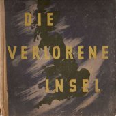 kniha Die verlorene Insel Das Gesicht des heutigen England, Volk und Reich Bücherring 1942