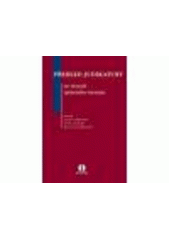 kniha Přehled judikatury ve věcech správního trestání, ASPI  2006