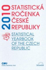 kniha Statistická ročenka České republiky 2010 = Statistical yearbook of the Czech Republic 2010, Scientia 2010