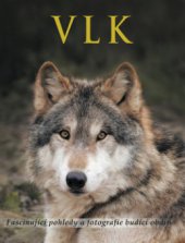 kniha Vlk, Slovart 2009