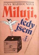 kniha Miluji, tedy jsem, Avicenum 1986