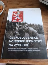 kniha Československé vojenské jednotky na východě, Epocha 2019