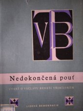kniha Nedokončená pouť Čtení o Václavu Beneši Třebízském, Lidová demokracie 1959