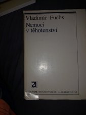 kniha Nemoci v těhotenství, Avicenum 1985