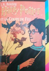 kniha Harry Potter Et La Coupe De Feu, Gallimard Jeunesse 2003