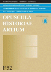 kniha Opuscula historiae artium. Sborník prací Filozofické fakulty Brněnské univerzity., Masarykova univerzita 2009