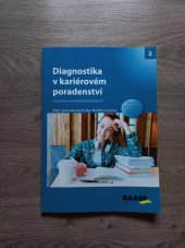 kniha Diagnostika v kariérovém poradenství Výchovné a kariérové poradenství, praktické dotazníky pro kariérové poradce, RAABE 2019