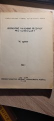 kniha Jednotné výrobní předpisy pro cukrovary, Cukrovarnický průmysl 1974