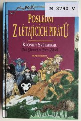 kniha Kroniky Světakraje 5. - Poslední z létajících pirátů, Mladá fronta 2006