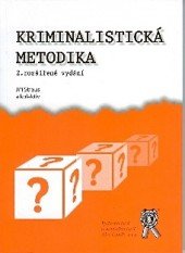 kniha Kriminalistická metodika, Aleš Čeněk 2008