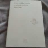 kniha Územie Slovenska pred príchodem Slovanov, Literárně informačné centrum 2011