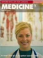 kniha Oxford English for Careers Medicine 1 Student’s Book, Oxford University Press 2009