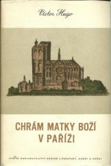 kniha Chrám Matky Boží v Paříži, Státní nakladatelství krásné literatury, hudby a umění 1956