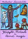 kniha Kopyto, Mňouk a černá magie, Madagaskar 1999