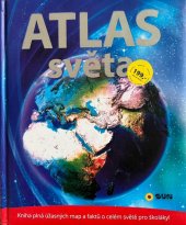 kniha Dětský atlas světa, SUN 2016