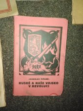 kniha Ruské a naše vojsko v revoluci (rok 1917), Moravský legionář 1926