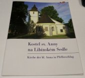 kniha Kostel sv. Anny na Libínském Sedle = Kirche der hl. Anna in Pfefferschlag, Město Prachatice 2004