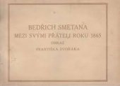 kniha Bedřich Smetana mezi svými přáteli roku 1865, Státní nakladatelství 1924