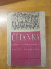 kniha Čítanka pro 4. třídu gymnasií a vyšších odborných škol, Státní nakladatelství učebnic 1951