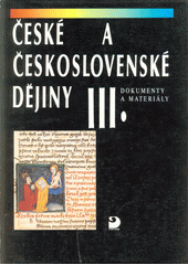 kniha České a československé dějiny III. - Dokumenty a materiály, Fortuna 1992