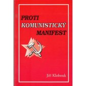 kniha Protikomunistický manifest 1975 : dokument doby, Atelier IM 1997