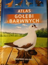 kniha Atlas gołębi barwnych Atlas barevných plemen holubů, SBM sp.z o.o. 2019