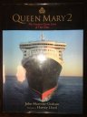 kniha Queen Mary 2 The Greatest Ocean Liner of Our Time, Carpe Diem Books 2004