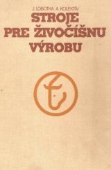 kniha Stroje pre živočísnu výrobu, Príroda 1988