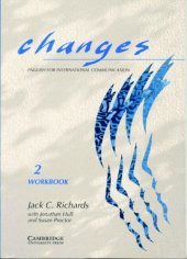 kniha Changes 2 Workbook - English for International Communication: Workbook Level 2, Cambridge University Press 1995