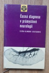 kniha Časná diagnosa v průmyslové neurologii Metodika, patoklise a prevence, SZdN 1965